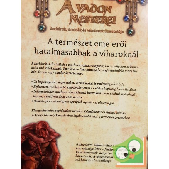 David Eckelberry - Mike Selinker: A vadon mesterei (Dungeons & Dragons 3. kiadás)