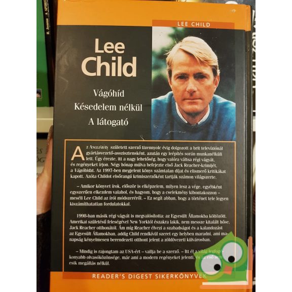 Lee Child: Vágóhíd / Késedelem nélkül / A látogató (Reader's Digest)