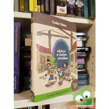 Csukás István: Vakáció a halott utcában (olvasatlan)