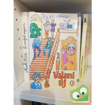 P. G. Wodehouse: Valami új