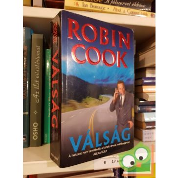 Robin Cook: Válság (Jack Stapleton & Laurie Montgomery 6.)