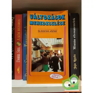 Dr. Kocsis József: Változások menedzselése