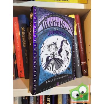   Laura Ellen Anderson: Vámpyr Vilma és az Úrikornisok (Vámpyr Vilma 2.) (9 éves kortól)