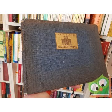 Varjú Elemér: Magyar várak