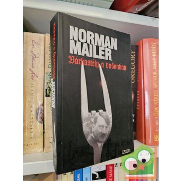 Norman Mailer: Várkastély a vadonban