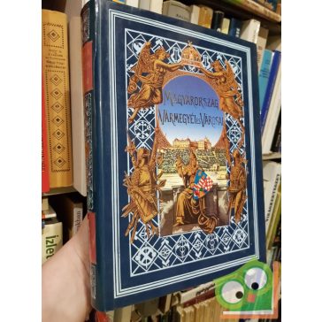 Magyarország Vármegyéi és városai  - Vas vármegye