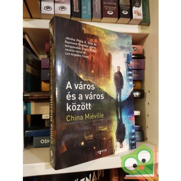 China Miéville: A város és a város között