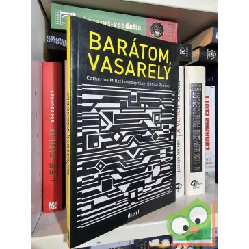   Catherine Millet: Barátom, Vasarely | Catherine Millet beszélgetései Denise Renével
