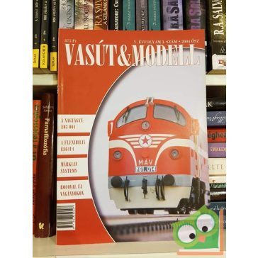 Vasút & Modell 2004. Ősz