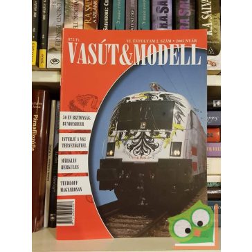 Vasút & Modell 2005. Nyár