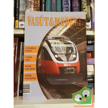 Vasút & Modell 2006.Nyár