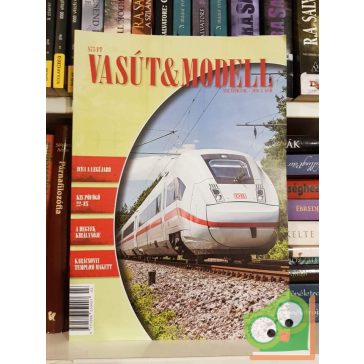 Vasút & Modell XIII. Évfolyam 2016. 2.szám