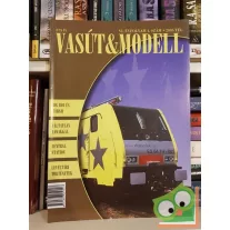 Vasút & Modell VI. Évfolyam 4. Szám