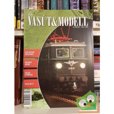 Vasút & Modell 2011/3. Szám
