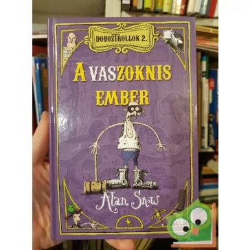 Alan Snow: A vaszoknis ember (Doboztrollok 2.)