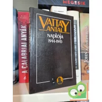 Vígh Károly (szerk.): Vattay Antal naplója
