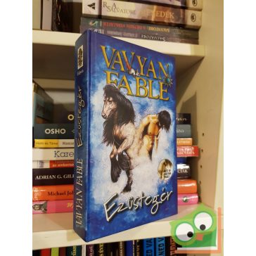 Vavyan Fable: Ezüstegér (ritka)