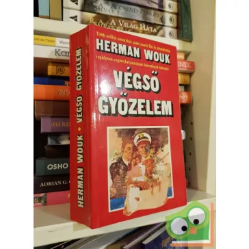   Herman Wouk: Végső győzelem  (Háború és emlékezés 2/2.)