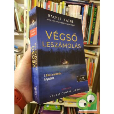 Rachel Caine: Végső leszámolás (Stillhouse Lake 2.)