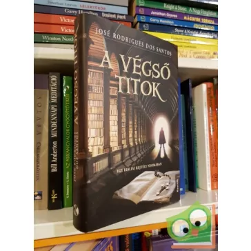   José Rodrigues dos Santos: A végső titok (Tomás Noronha 5.)