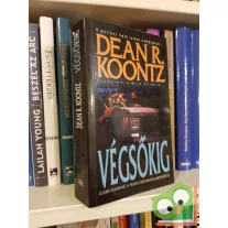 Dean R. Koontz: Végsőkig