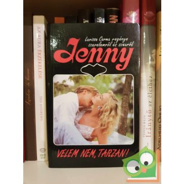 Larissa Carma: Velem nem, Tarzan!