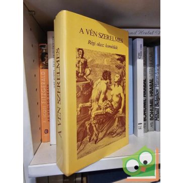   Herczeg Gyula (szerk.): A vén szerelmes - Régi olasz komédiák