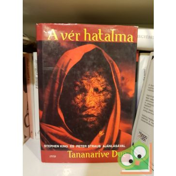 Tananarive Due: A vér hatalma