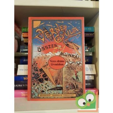   Jules Verne: Véres dráma Livóniában (Verne Gyula összes munkái)