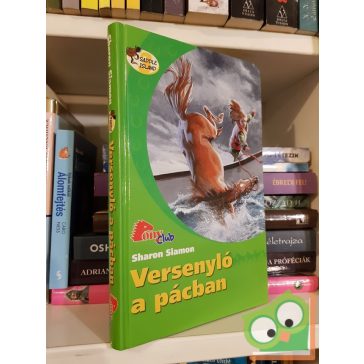   Sharon Siamon: Versenyló a pácban  (Nyereg-sziget 3.) (Pony Club)