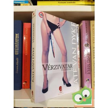 Kate Van Dyke: Vérzivatar  (Tűzmadár 1.)