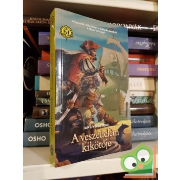 Ian Livingstone: A veszedelem kikötője