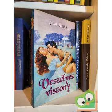 Joan Smith: Veszélyes viszony