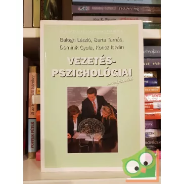   Koncz István, Balogh László, Barta Tamás, Dominik Gyula: Vezetéspszichológiai sarokpontok