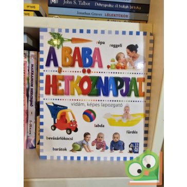   A baba hétköznapjai - vidám, képes lapozgató (keménylapos, új)