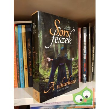 Munkácsi Gabriella: A viharhozó (Sorsfészek 2.)