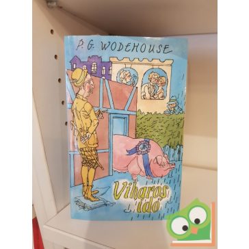 P. G. Wodehouse: Viharos idő