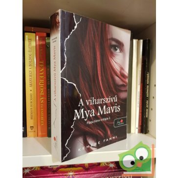   Kemese Fanni: A viharszívű Mya Mavis (Pippa Kenn-trilógia 2.)(Vörös pöttyös könyvek)(Fine Selection)