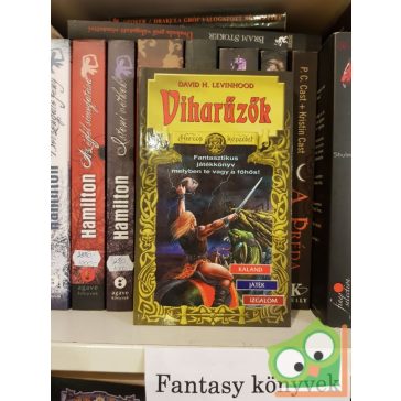 David H. Levinhood: Viharűzők (Harcos képzelet)