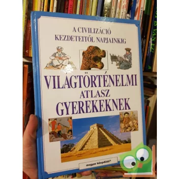 Neil DeMarco: Világtörténelmi atlasz gyerekeknek