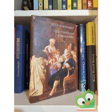 Jacob Burckhardt: Világtörténelmi elmélkedések