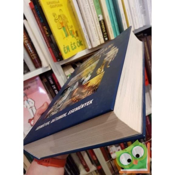 Csaba Emese (szerk.): Világtörténelmi enciklopédia (Reader's Digest)