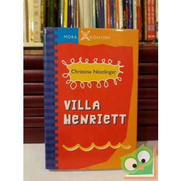 Christine Nöstlinger: Villa Henriett