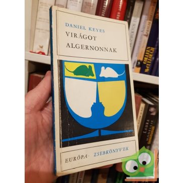 Daniel Keyes: Virágot Algernonnak