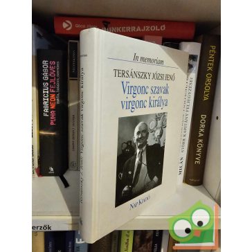   Tarján Tamás (szerk.): Virgonc szavak virgonc királya (In memoriam sorozat)