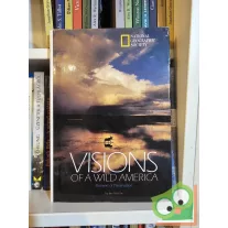 Visions of A Wild America: Pioneers of Preservation