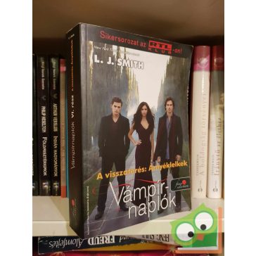   Lisa Jane Smith: A visszatérés - Árnyéklelkek (Vámpírnaplók 6.) (Vörös pöttyös könyvek, Fine Selection)