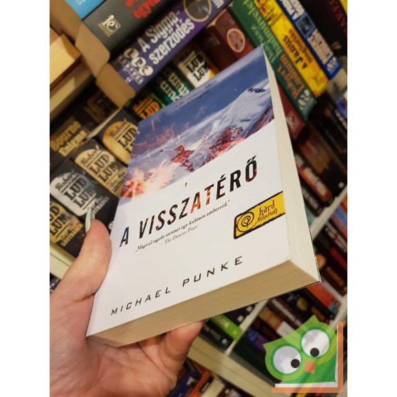 Michael Punke: A visszatérő (Hard Selection)