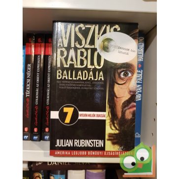 Julian Rubinstein: A viszkis rabló balladája