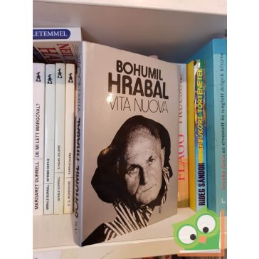 Bohumil Hrabal: Vita nuova (Házimurik 2.)